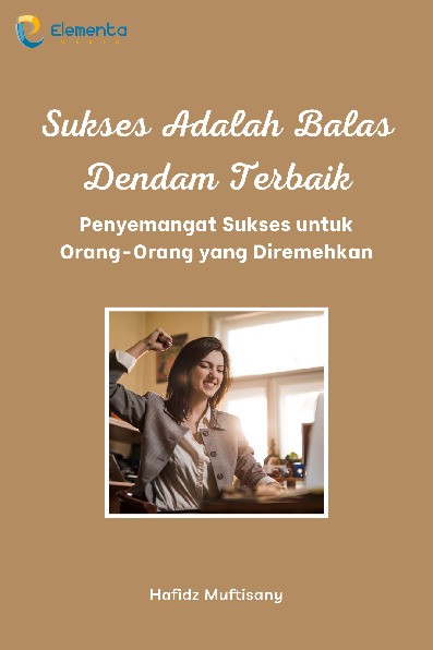 Sampul buku Sukses Adalah Balas ...